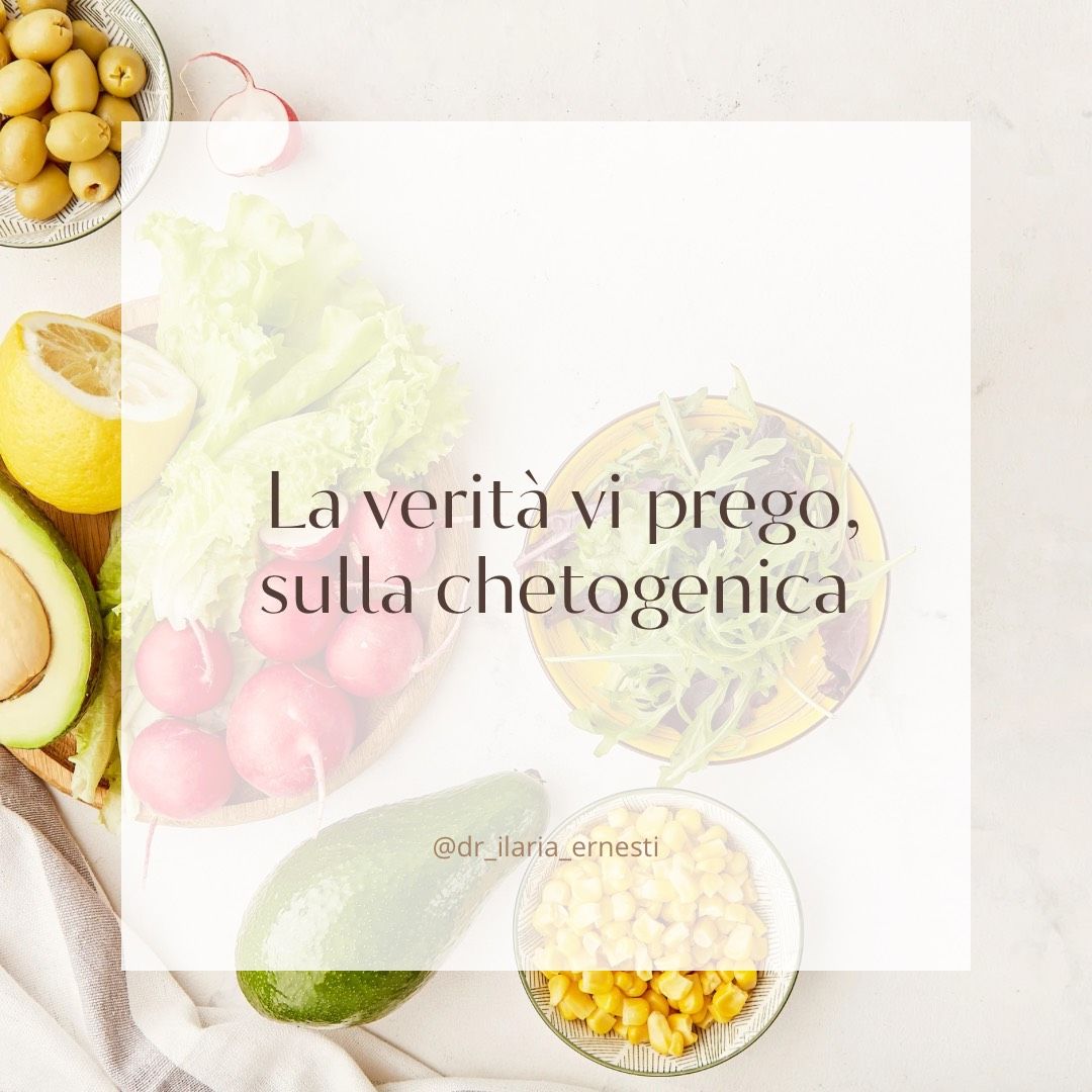 La verità vi prego, sulla chetogenica!